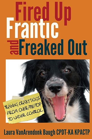 Training the Crazy Dog from Over the Top to Under Control